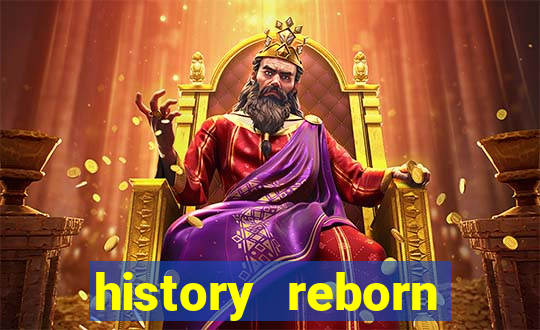 history reborn remover carta